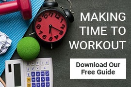 Download our Free Guide - Making Time to Workout